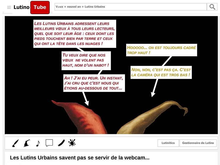 Les Lutins Urbains savent pas se servir de la webcam… (5) - les urbins