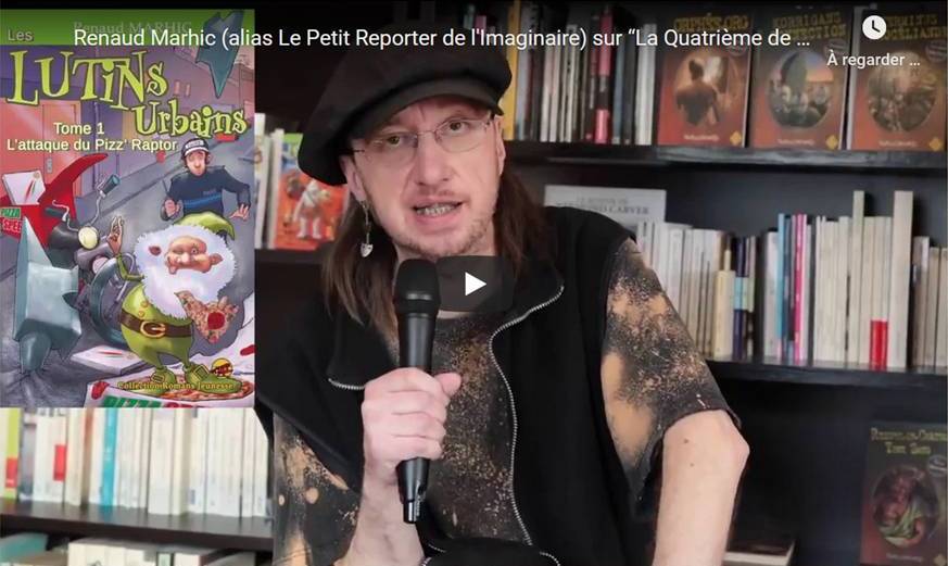 Petit Reporter de l'Imaginaire : il dévoile le tome 5 des Lutins Urbains sur “La Quatrième de Couverture”